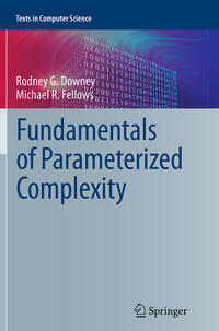 Fundamentals of Parameterized Complexity