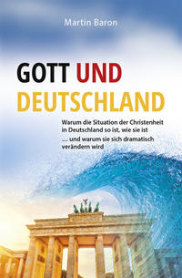 Gott und Deutschland