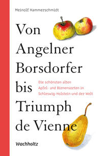 Von Angelner Borsdorfer bis Triumph de Vienne