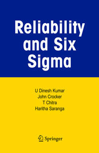 Reliability and Six Sigma