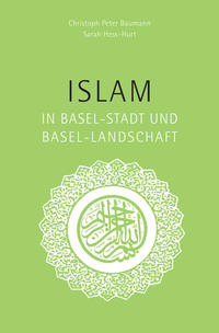 Islam in Basel-Stadt und Basel-Landschaft