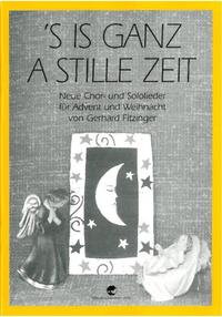 's is ganz a stille Zeit