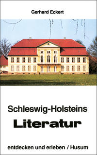 Schleswig-Holsteins Literatur - entdecken und erleben