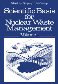 Scientific Basis for Nuclear Waste Management