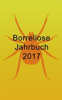 Borreliose Jahrbuch 2017