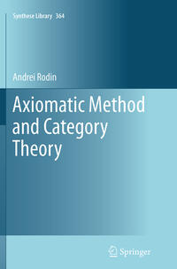 Axiomatic Method and Category Theory