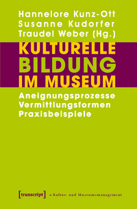 Kulturelle Bildung im Museum