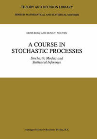 A Course in Stochastic Processes