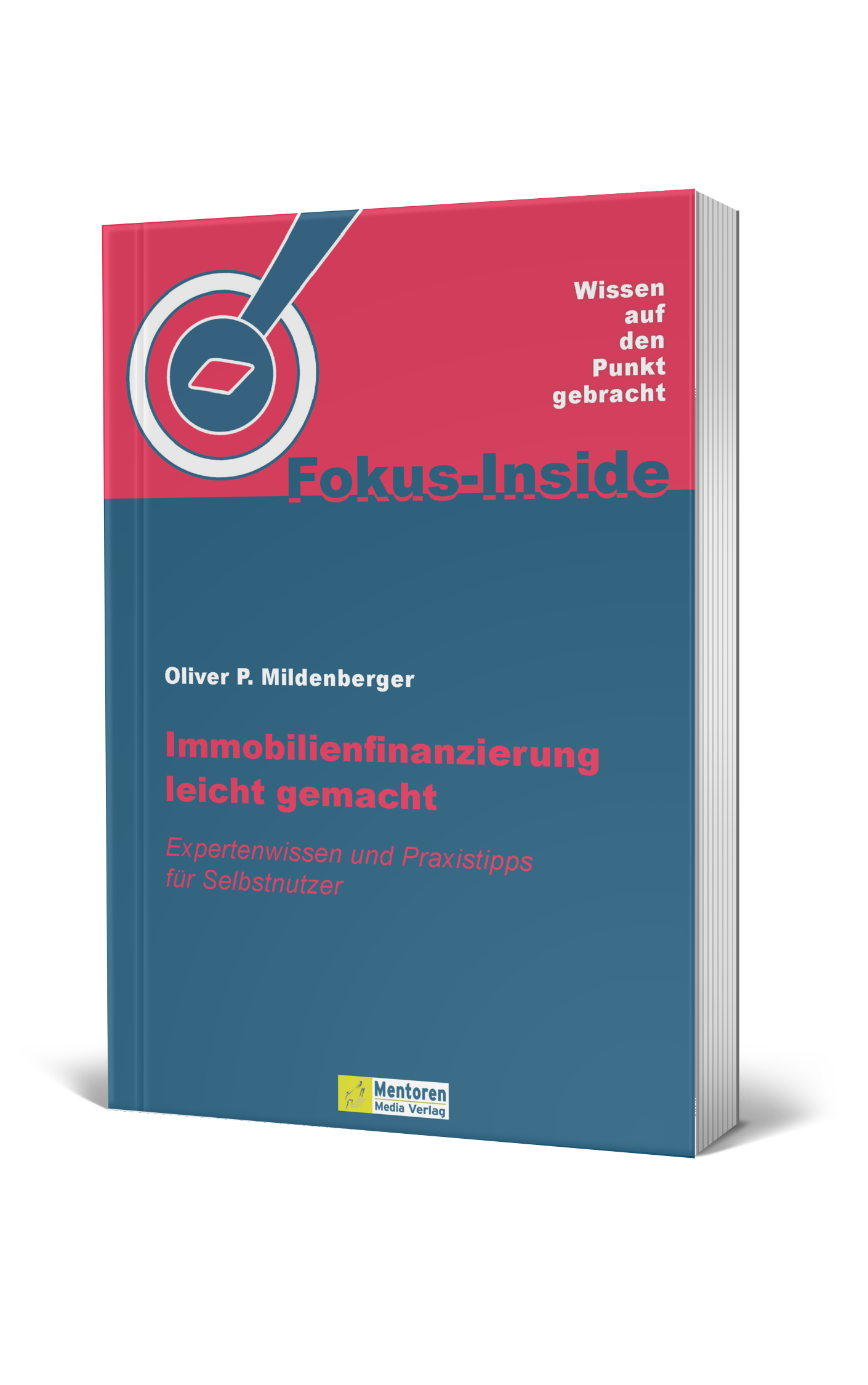 Immobilienfinanzierung leicht gemacht