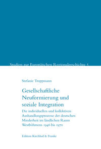 Gesellschaftliche Neuformierung und soziale Integration