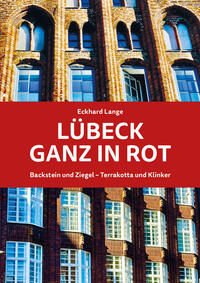 Lübeck ganz in Rot