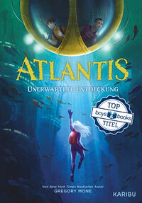 Atlantis (Band 1) – Unerwartete Entdeckung