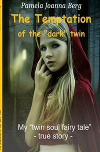 The temptation of the “dark” twin