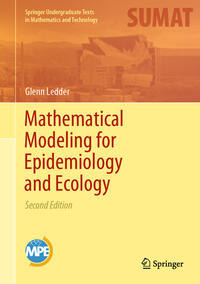 Mathematical Modeling for Epidemiology and Ecology