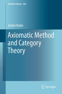 Axiomatic Method and Category Theory