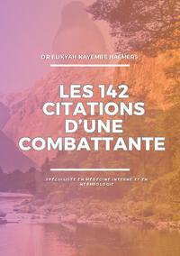 Les 142 citations d'une combattante