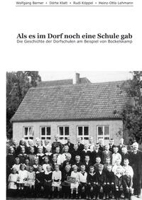 Als es im Dorf noch eine Schule gab