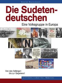 Die Sudetendeutschen - Eine Volksgruppe in Europa