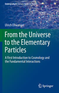 From the Universe to the Elementary Particles