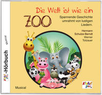 Die Welt ist wie ein Zoo 1 CD