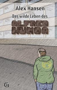 Das wilde Leben des Alfred Humoa