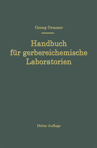 Handbuch für Gerbereichemische Laboratorien