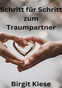 Schritt für Schritt zum Traumpartner