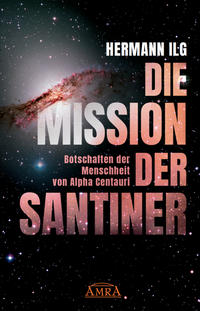 DIE MISSION DER SANTINER