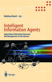 Intelligent Information Agents