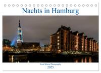 Nachts in Hamburg (Tischkalender 2025 DIN A5 quer), CALVENDO Monatskalender