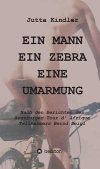 EIN MANN EIN ZEBRA EINE UMARMUNG