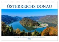 Österreichs Donau (Wandkalender 2025 DIN A3 quer), CALVENDO Monatskalender