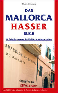 Das Mallorca Hasser Buch