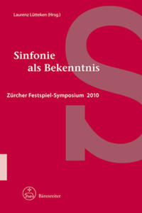 Sinfonie als Bekenntnis