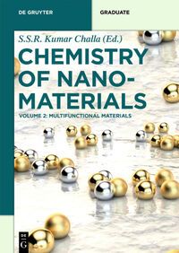 Chemistry of Nanomaterials / Multifunctional Materials