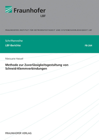 Methode zur Zuverlässigkeitsgestaltung von Schneid-Klemmverbindungen