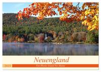 Neuengland - Von Rhode Island bis Maine (Wandkalender 2025 DIN A2 quer), CALVENDO Monatskalender