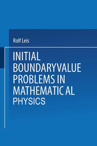 Initial Boundary Value Problems in Mathematical Physics