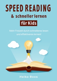 Speed Reading & schneller lernen für Kids