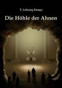 Die Höhle der Ahnen