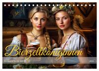 Bierzeltköniginnen - Biergenuss im Dirndl (Tischkalender 2025 DIN A5 quer), CALVENDO Monatskalender