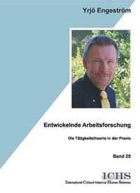 Entwickelnde Arbeitsforschung