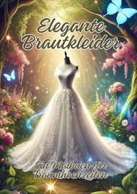 Elegante Brautkleider