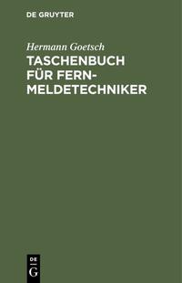 Taschenbuch für Fernmeldetechniker