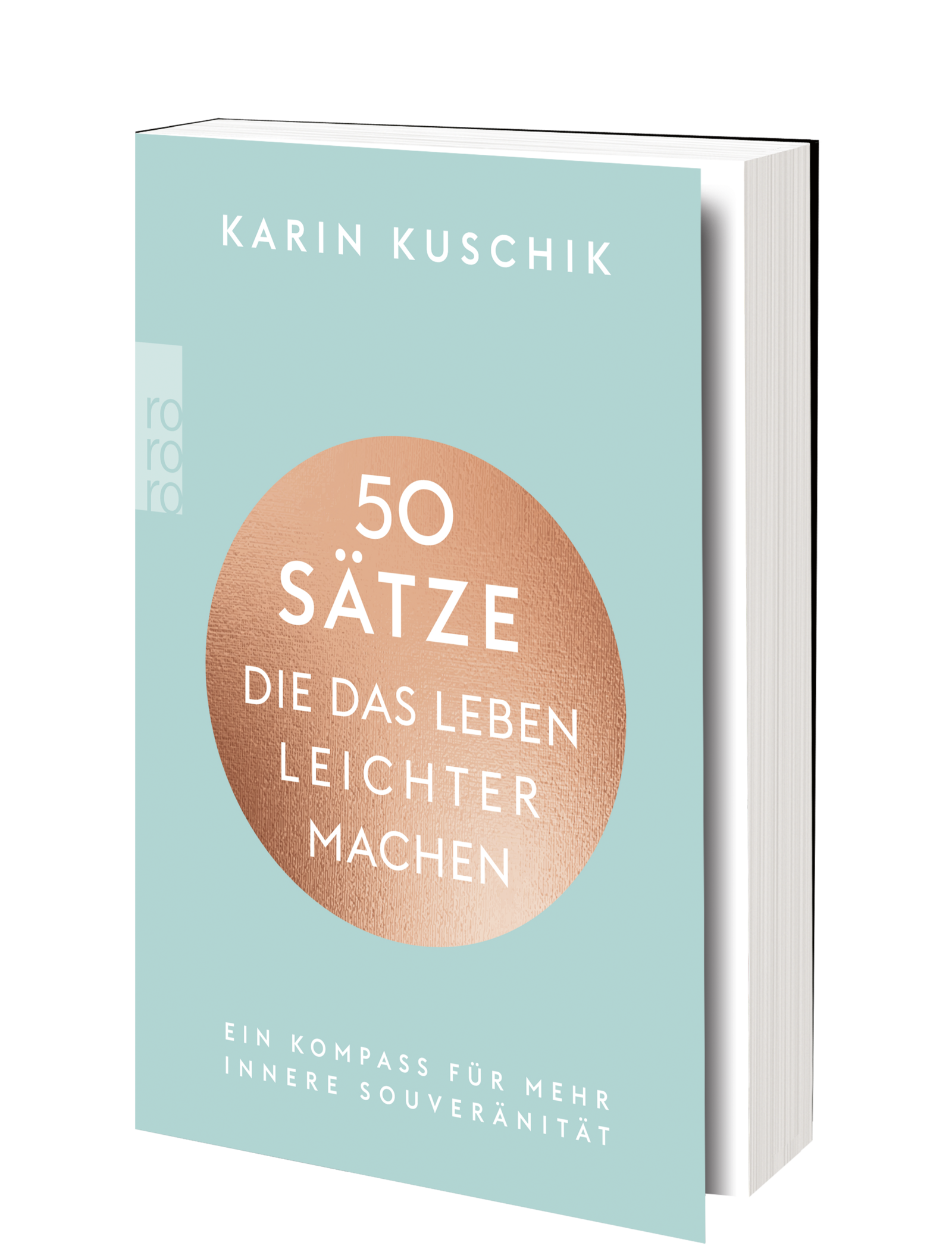 50 Sätze, die das Leben leichter machen