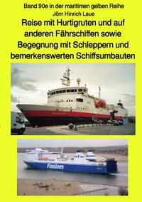 maritime gelbe Reihe bei Jürgen Ruszkowski / Reise mit Hurtigruten und auf anderen Fährschiffen sowie Begegnung mit Schleppern und bemerkenswerten Schiffsumbauten - Band 90e in der maritimen gelben Reihe bei Jürgen Ruszkowski - sw