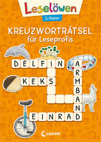 Leselöwen Kreuzworträtsel für Leseprofis - 2. Klasse (Orange)