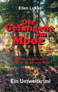 Der Gefangene im Moor