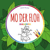 Mo der Floh - MALBUCH