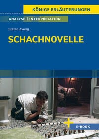 Schachnovelle von Stefan Zweig - Textanalyse und Interpretation